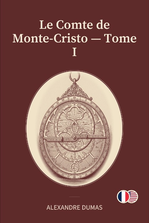 Le Comte de Monte-Cristo — Tome I cover