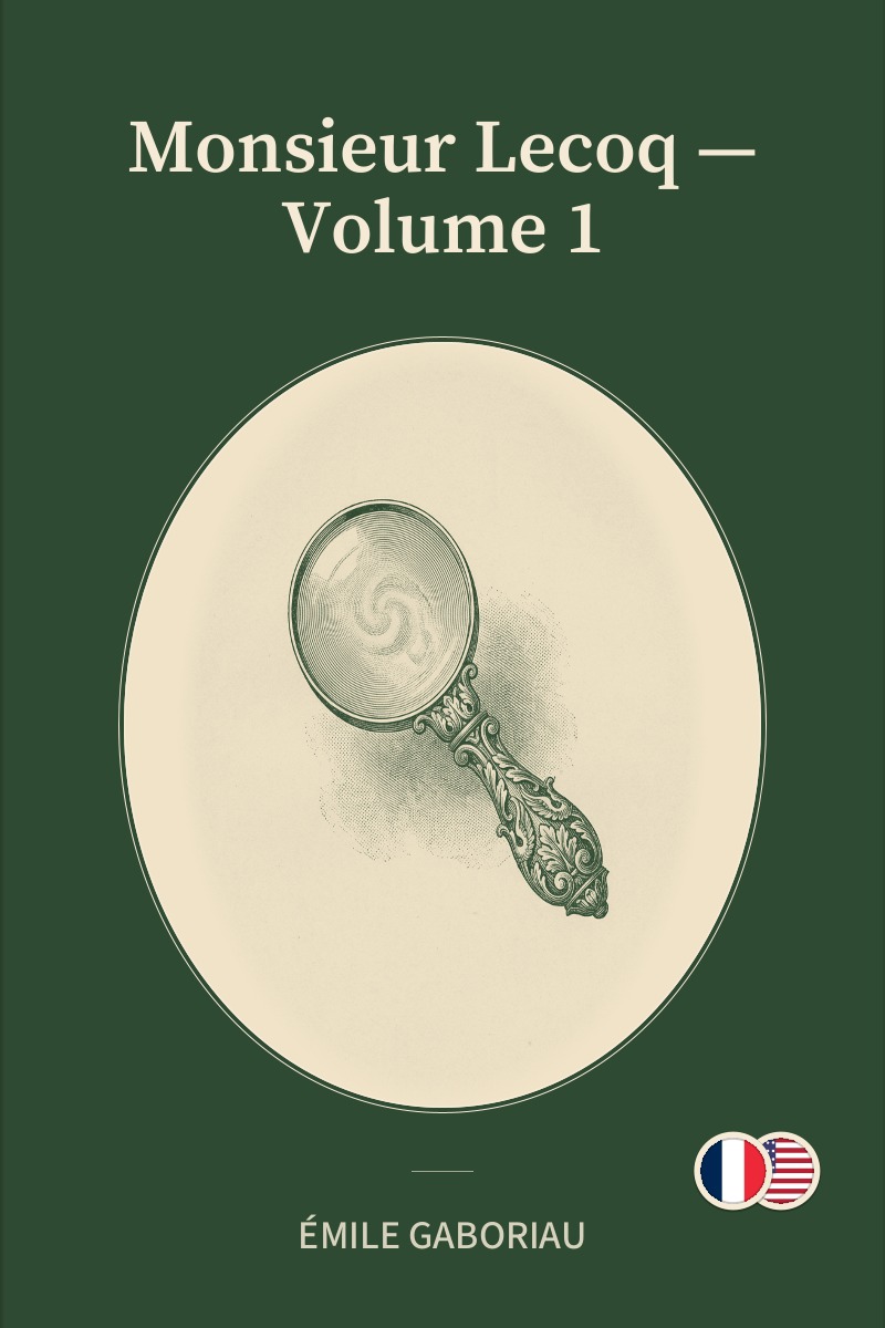 Monsieur Lecoq — Volume 1 cover