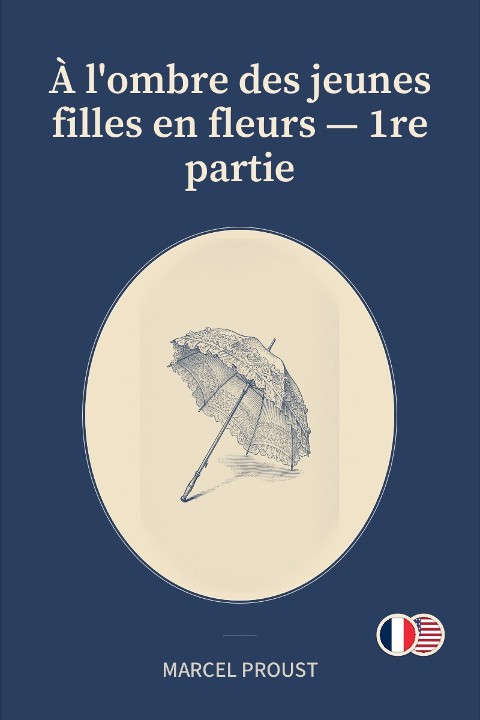 À l'ombre des jeunes filles en fleurs — 1re partie cover